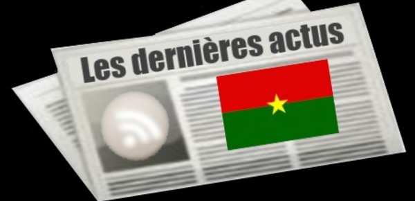 Les dernières actus du Burkina Faso