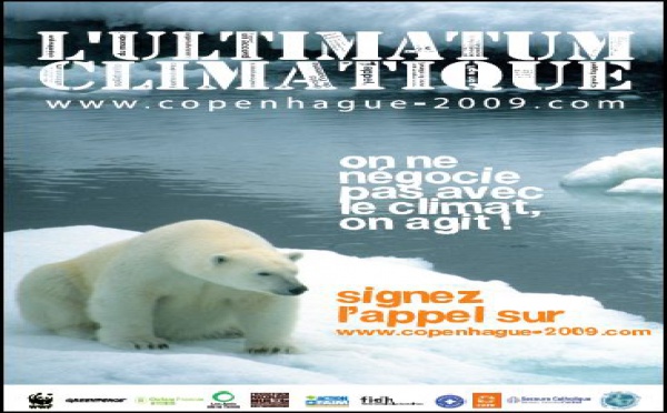 Conférence de Copenhague - L'ultimatum climatique