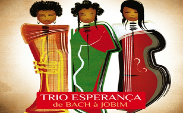 Trio Esperança de Bach à Jobim