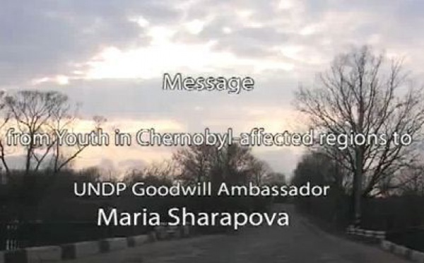 PNUD - Maria Sharapova au Bélarus auprès des jeunes touchés par la catastrophe de Tchernobyl 