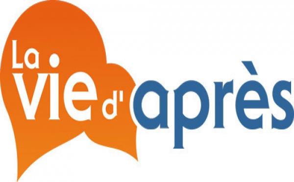 La Vie d'Après... vous attend !
