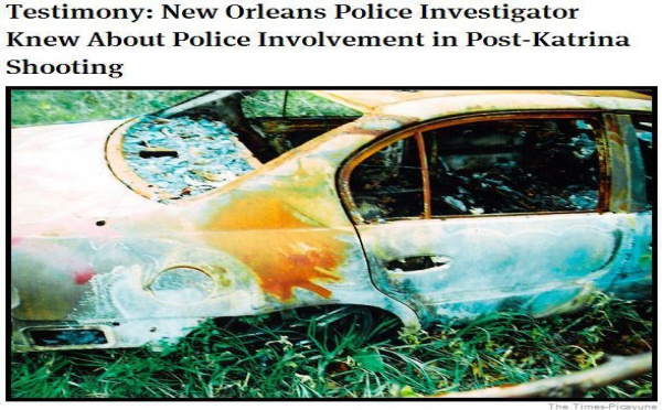 Testimony: New Orleans Police Investigator Knew About Police Involvement in Post-Katrina Shooting