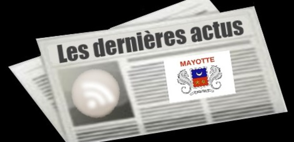 Les dernières actus de Mayotte