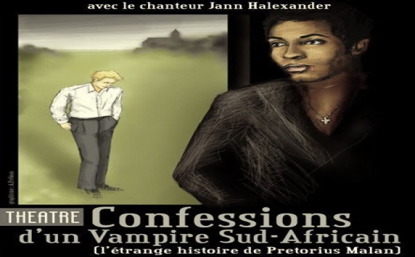 THEATRE: Confessions d'un Vampire Sud-Africain