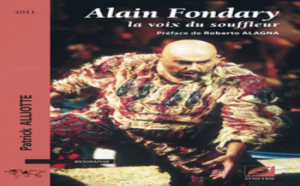 Alain Fondary ou la voix du souffleur 