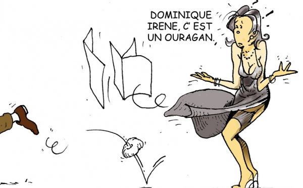 DESSIN DE PRESSE: Irène balaie tout sur son passage