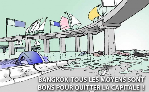 DESSIN DE PRESSE: Sauf qu'il pleut à Bangkok