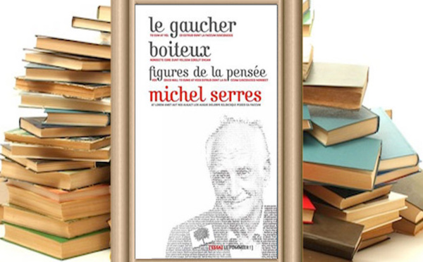 Mort de Michel Serres : un philosophe atypique