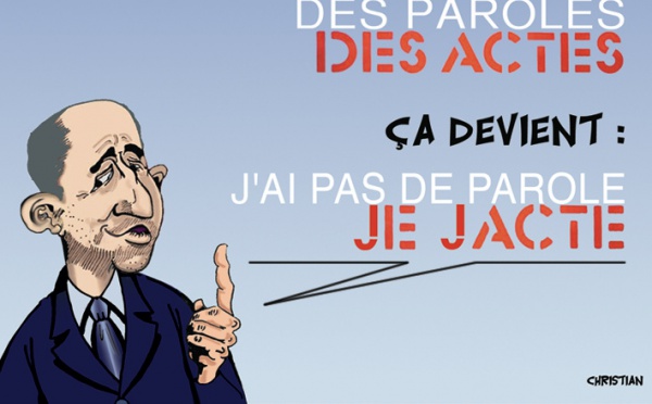 DESSIN DE PRESSE: Paroles, paroles, paroles