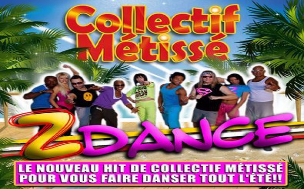 Le Collectif Métissé lance Z dance, nouveau tube imparable pour l'été