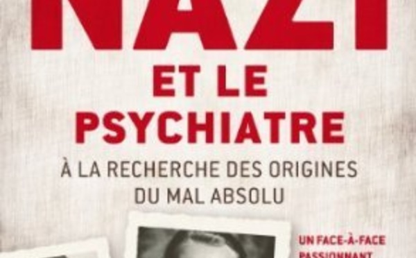 Le nazi et le psychiatre: mortel transfert