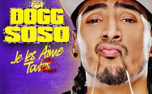 Dogg Soso, un comique qui les aime toutes!
