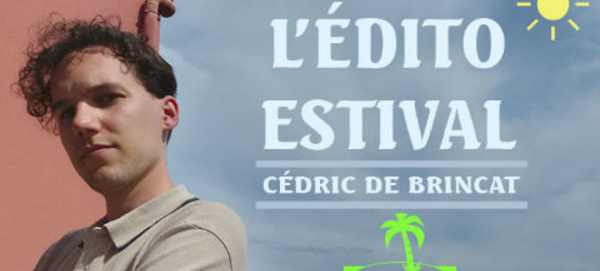 Edito estival – L'heure de donner du temps au temps