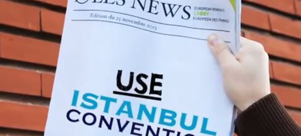 La Convention d'Istanbul pour lutter contre la violence à l'égard des femmes
