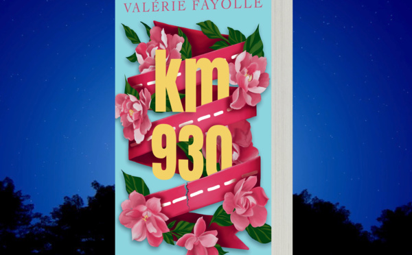 Valérie Fayolle sort son roman KM 930 et sa bande-son