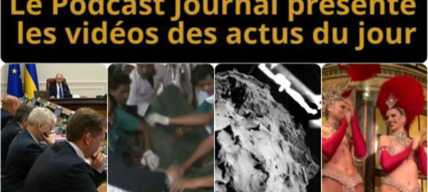Les actualités en 4 vidéos du 13 novembre 2014