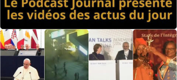Les actualités en 4 vidéos du 25 novembre 2014