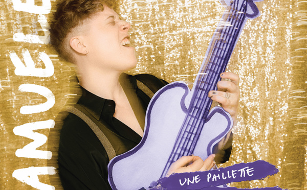 Samuele revient en France poru une tournée Une Paillette dans l'Engrenage