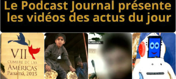 Les actualités en 4 vidéos du 10 avril 2015