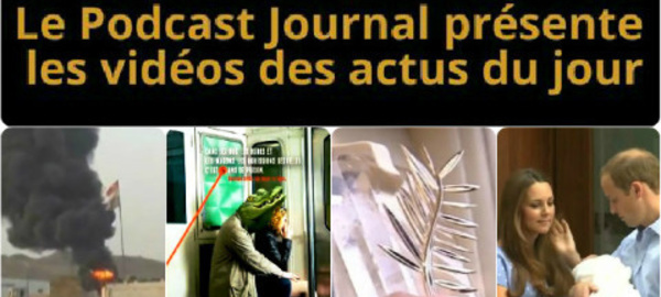 Les actualités en 4 vidéos du 17 avril 2015