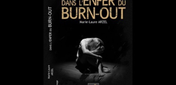 Dans l'enfer du burn-out