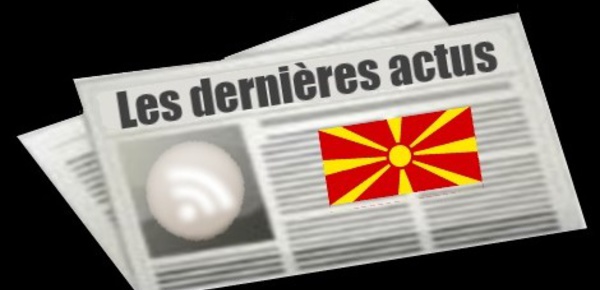 Les dernières actus de Macédoine