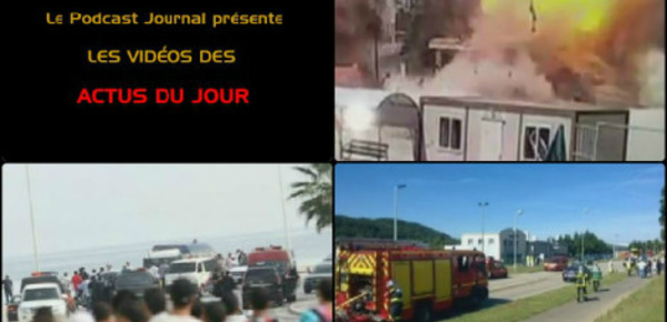 Les actualités en 3 vidéos du 26 juin 2015