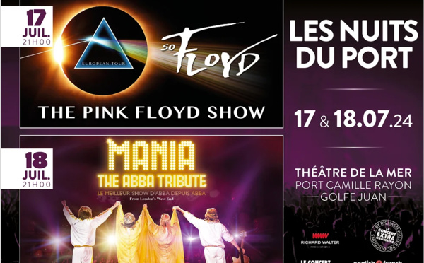 So Floyd, Mania et Rocket Man à l'affiche des Nuits du Port, 17 et 18 juillet à Golfe Juan