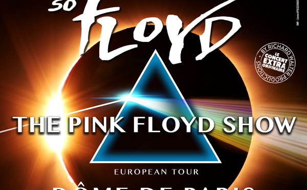 So Floyd au Dôme de Paris, concert tribute à Pink Floyd le 11 mars 2025