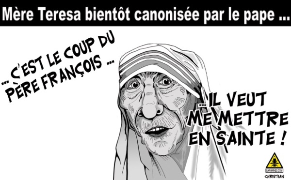 Le pape met Mère Teresa en Sainte