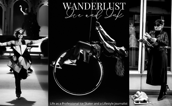 "Wanderlust Chronicles: Finding Synergy Across Passions - 5 Insights as a Professional Figure Skater and Lifestyle Journalist." (c) Gaelle Robert, @marvelous.marvin and @himmat_sihag. Sarah B.
