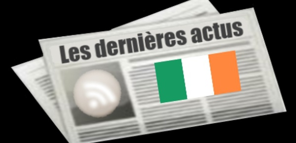Les dernières actus d'Irlande