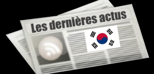 Les dernières actus de la Corée du sud