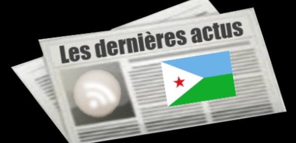 Les dernières actus de Djibouti