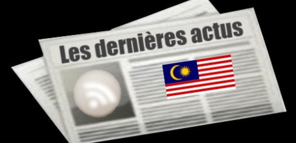Les dernières actus de la Malaisie