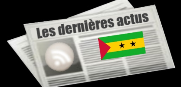 Les dernières actus de Sao Tomé-et-Principe