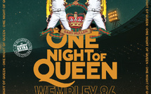 One Night of Queen célèbre Queen à Wembley le 20 janvier 2026 au Dôme de Paris et en tournée